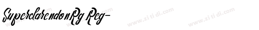 SuperclarendonRg Reg字体转换